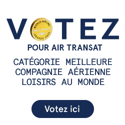 Votez pour Air Transat. Catégorie meilleure compagnie aérienne loisirs au monde pour 2025. Votez ici.